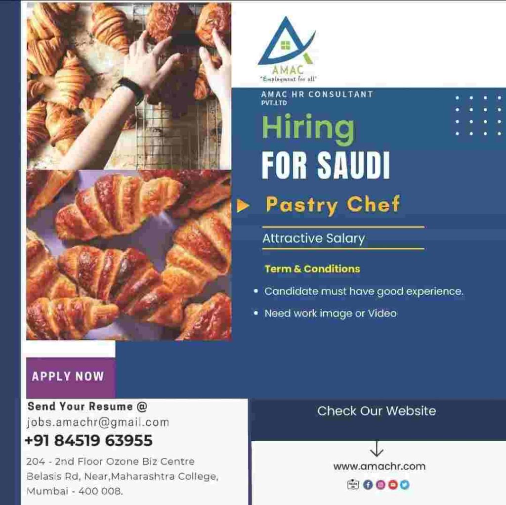 Exciting Opportunity for Pastry Chef in Saudi Arabia