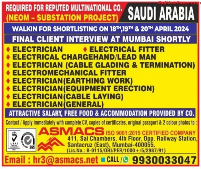 ob Openings Advertisement: Urgent openings for multinational company's Substation Project in NEOM, Saudi Arabia. Contact information provided