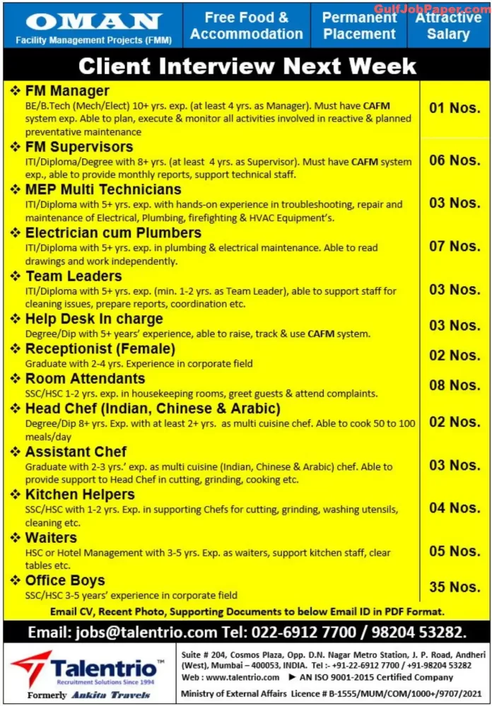 Urgently required various positions for Facility Management Projects in Oman by Talentrio. Contact jobs@talentrio.com for applications