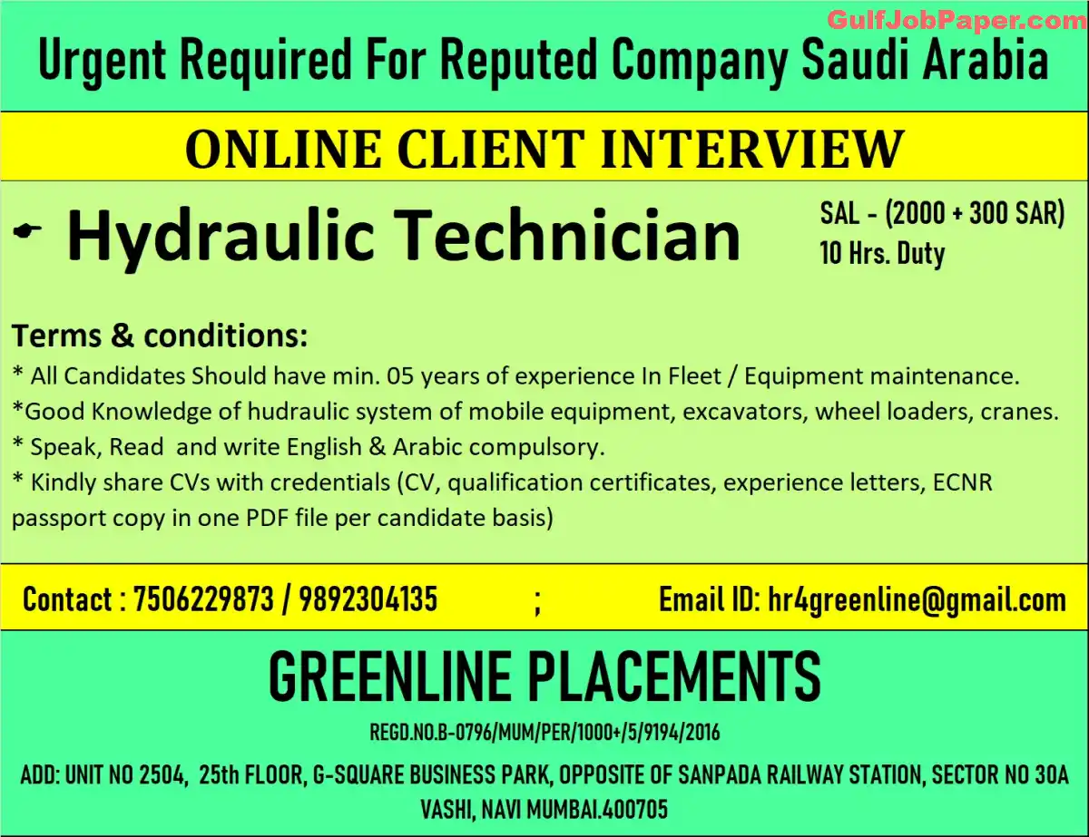 Urgent Recruitment for Saudi Arabia | Hydraulic Technician - Online Client Interview | Salary upto 3000 SAR 2 Urgent Recruitment for Saudi Arabia - Online Client Interview - Hydraulic Technician