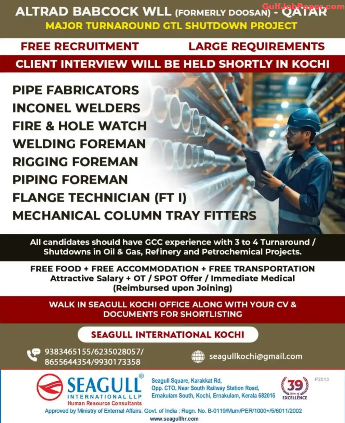 Qatar GTL Shutdown Jobs | Urgent Hiring for Altrad Babcock WLL in Qatar | Major Turnaround GTL Shutdown Project 2 Qatar GTL Shutdown Jobs | Job openings at Altrad Babcock WLL in Qatar for Major GTL Shutdown Project. Positions include Pipe Fabricators, Inconel Welders, Welding Foremen, and more. Client interviews to be held in Kochi.