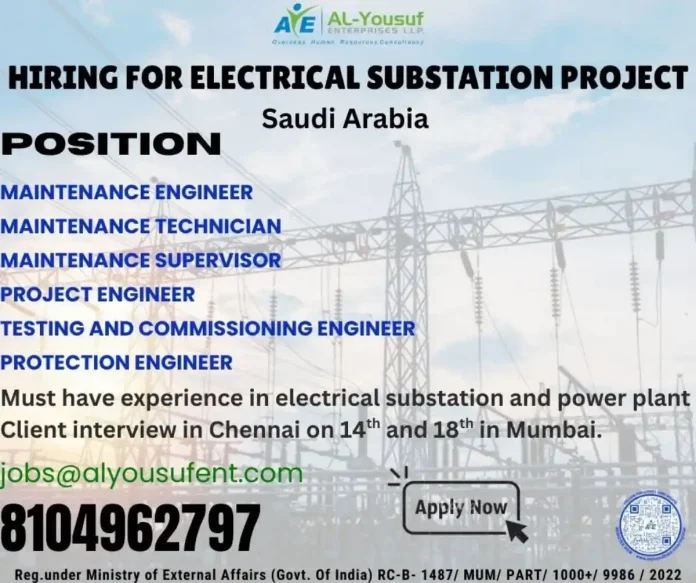 Hiring for Electrical Substation Jobs in Saudi Arabia