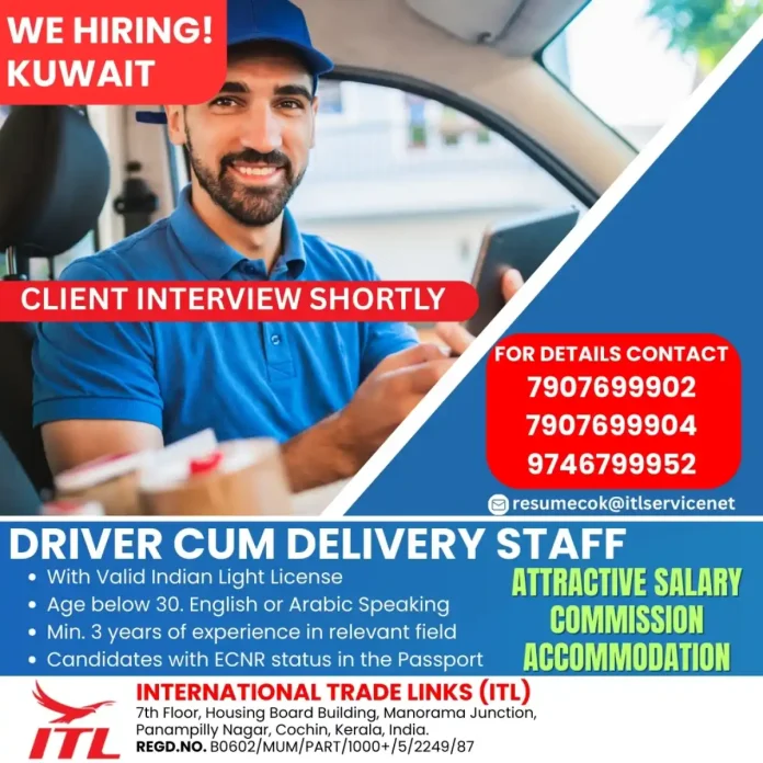 ITL Driver Cum Delivery Staff Recruitment for Kuwait Jobs