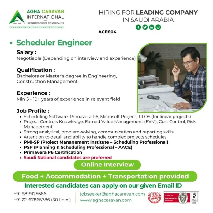 Scheduler Engineer Job Opportunity in Saudi Arabia