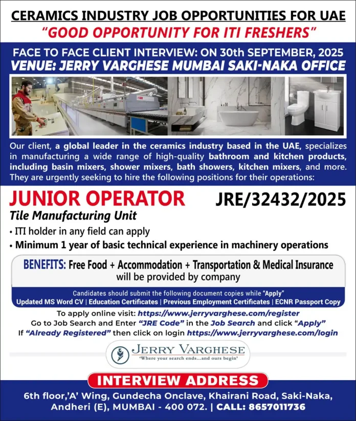 Ceramics industry job opportunity for ITI freshers in UAE