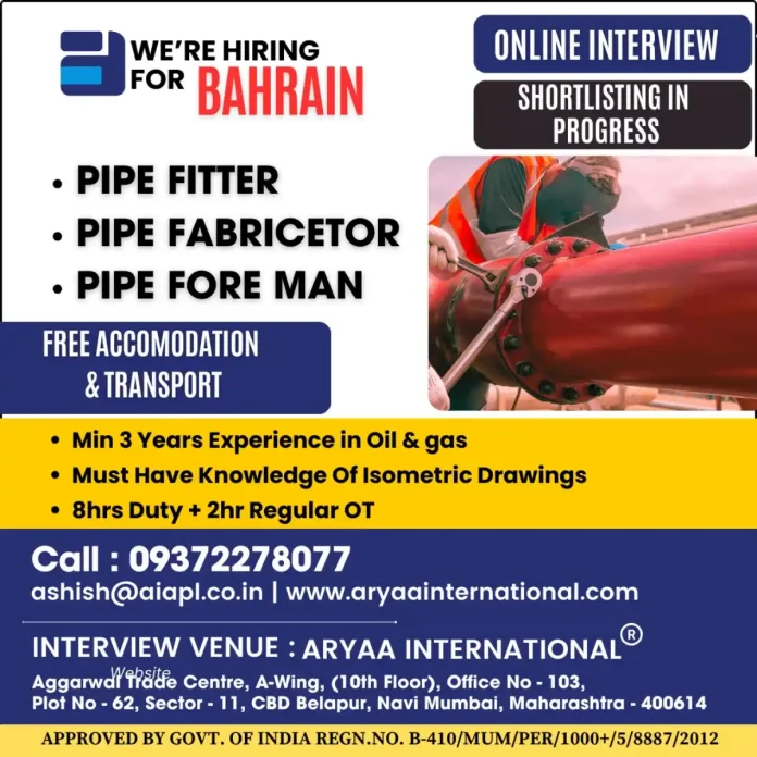 Pipe Fitter Career Opportunity in Bahrain