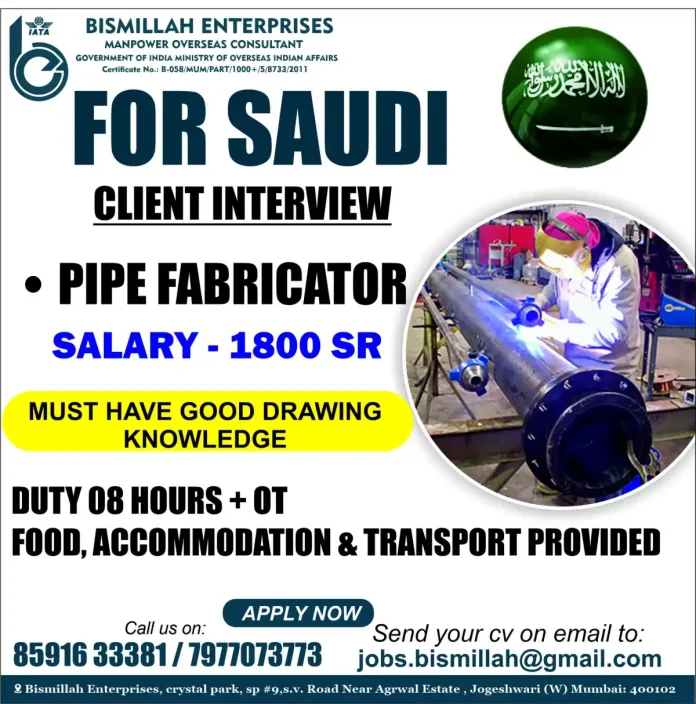 Pipe Fabricator Job Opportunity in Saudi Arabia
