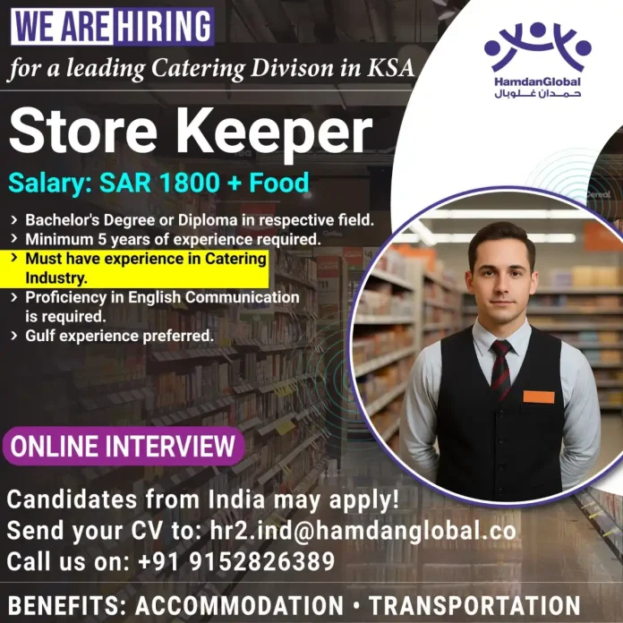 Store Keeper Career Opportunity in KSA Catering Industry