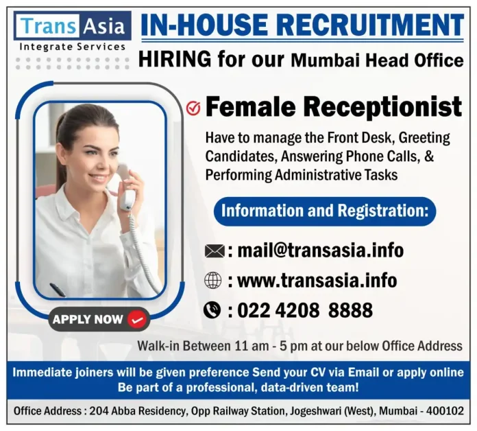 Trans Asia Female Receptionist Job Opening in Mumbai Office