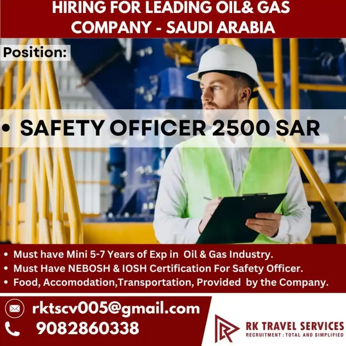 Safety Officer Career Opportunity in Saudi Arabia Oil and Gas Industry