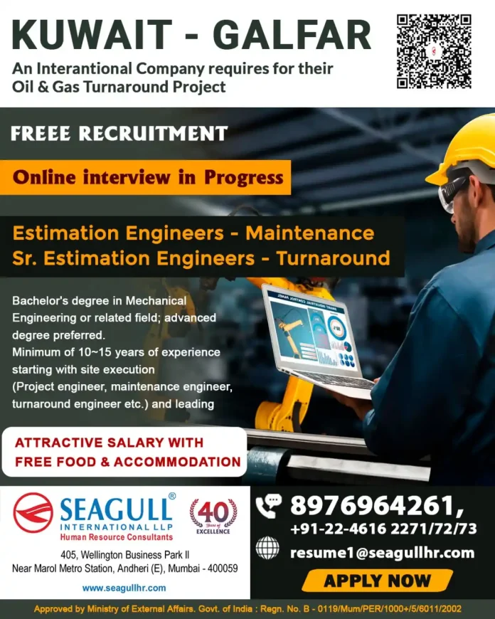 Estimation Engineer working on oil and gas turnaround project in Kuwait