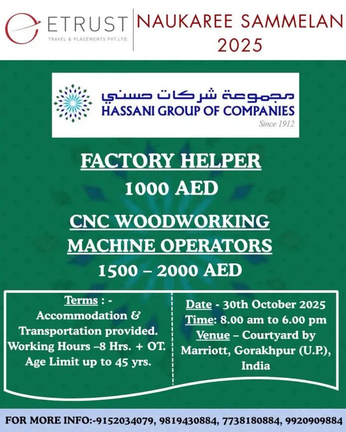 ETRUST NAUKAREE SAMMELAN UAE Job Recruitment Drive 2025 for Factory Helpers and CNC Operators