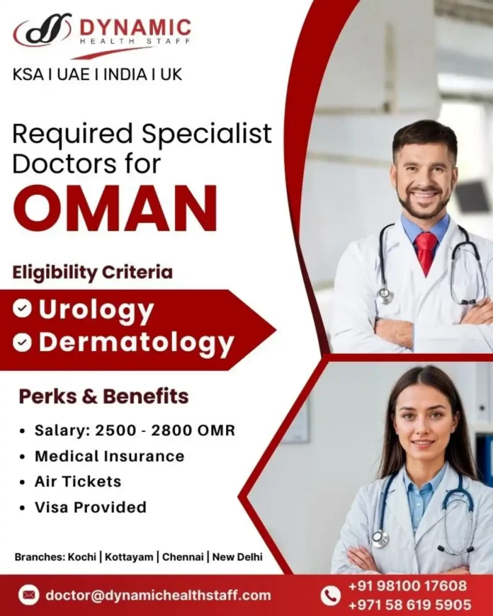 Specialist Doctors Recruitment for Oman Urology Dermatology Positions