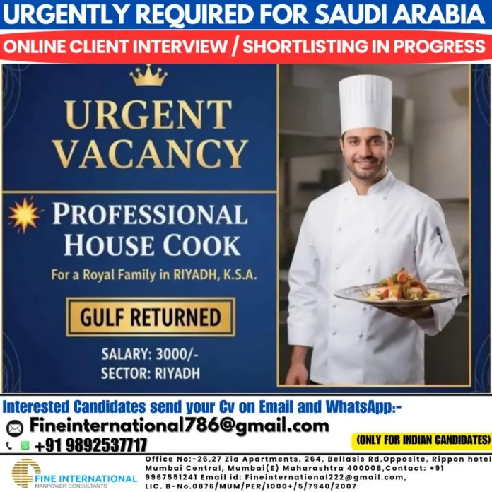 Professional House Cook Job Opportunity in Riyadh for Royal Family