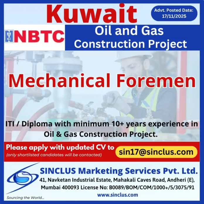 Mechanical Foreman supervising oil and gas construction project in Kuwait