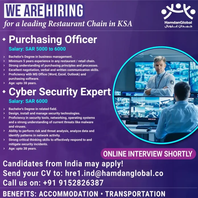 Career opportunities for Purchasing Officer and Cyber Security Expert in Saudi Arabia restaurant chain