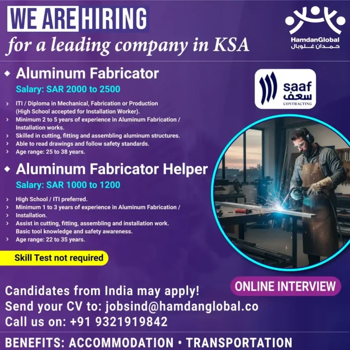 Aluminum Fabrication Job Opportunity with HamdanGlobal in Saudi Arabia