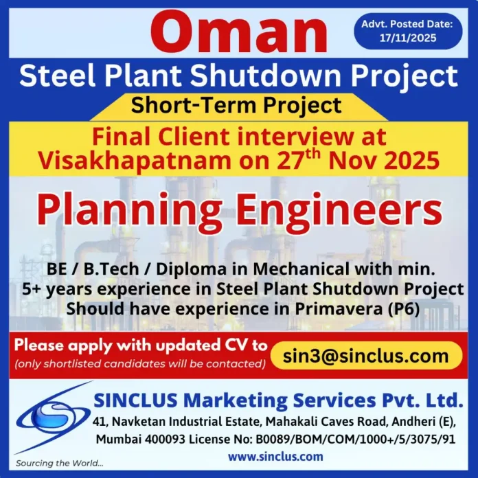Planning Engineers for Steel Plant Shutdown Project in Oman