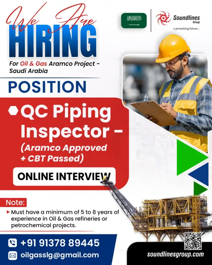 QC Piping Inspector Job Opportunity with Soundlines Group for Aramco Project