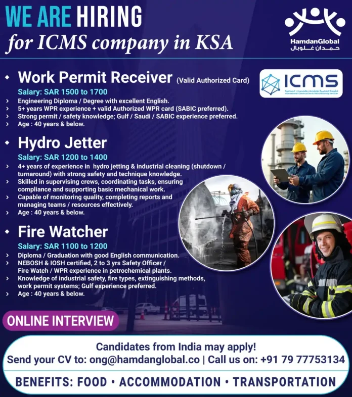ICMS KSA Job Opportunities 2024 - Work Permit Receiver, Hydro Jetter, Fire Watcher Positions