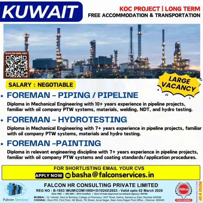 Foreman Jobs for KOC Oil & Gas Pipeline Project in Kuwait with Falcon HR Consulting