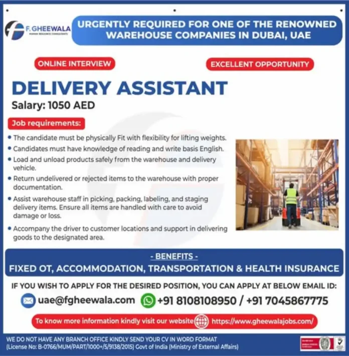 Delivery Assistant Job Recruitment by F Gheewala for Dubai Warehouse Company