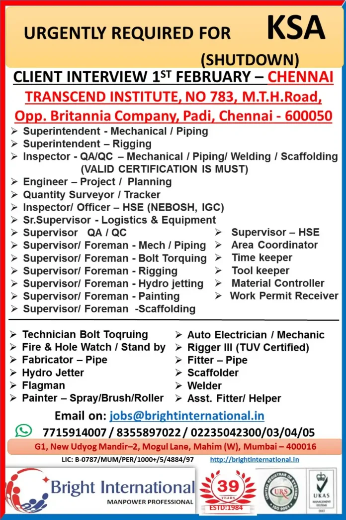 Bright International KSA Shutdown Project Recruitment Drive Chennai