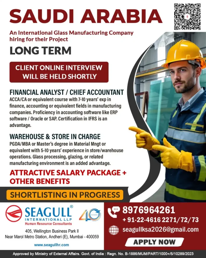 Glass manufacturing jobs in Saudi Arabia - Financial Analyst and Warehouse In-Charge positions