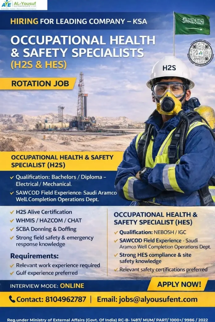 Occupational Health Safety Specialist H2S HES Jobs Recruitment KSA