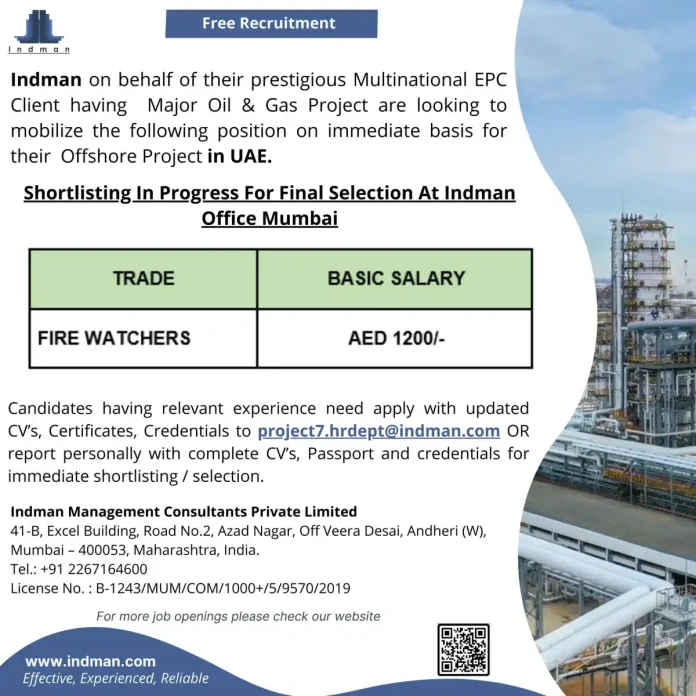 Fire Watcher job opportunity for offshore oil and gas project in UAE with Indman recruitment