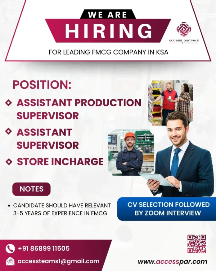 FMCG jobs in Saudi Arabia - Production supervisor and store management positions