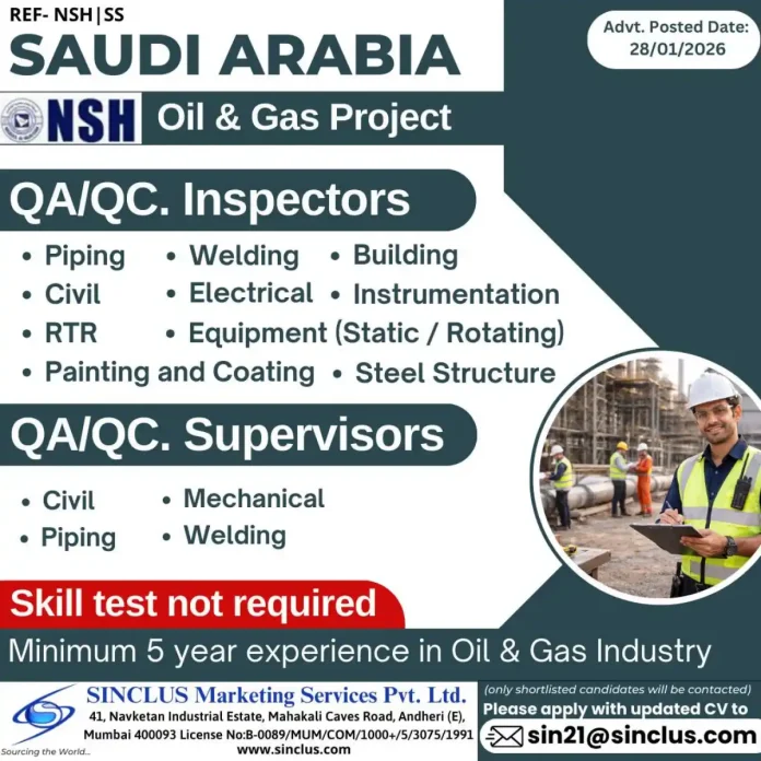 QA QC Inspector Supervisor Jobs for Oil and Gas Project in Saudi Arabia