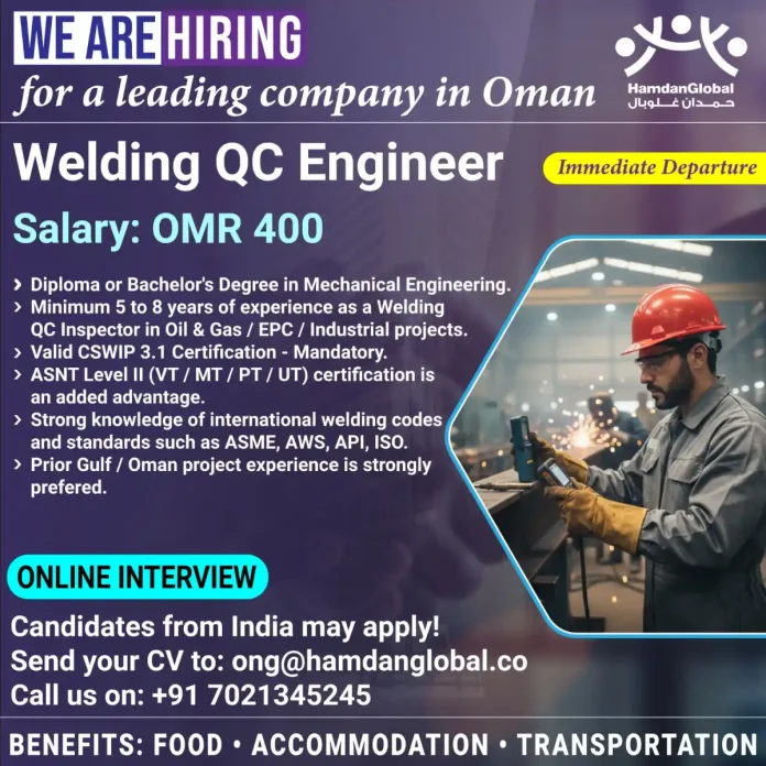 Welding QC Engineer Job Opportunity in Oman with HamdanGlobal