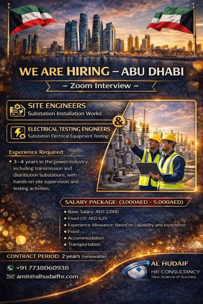 Site Engineers and Electrical Testing Engineers Jobs in Abu Dhabi Power Substation Projects
