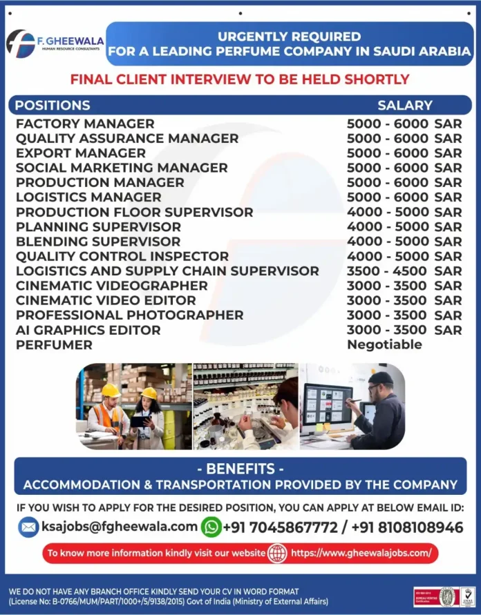 Urgent Job Recruitment for Perfume Company in Saudi Arabia by F Gheewala Consultants