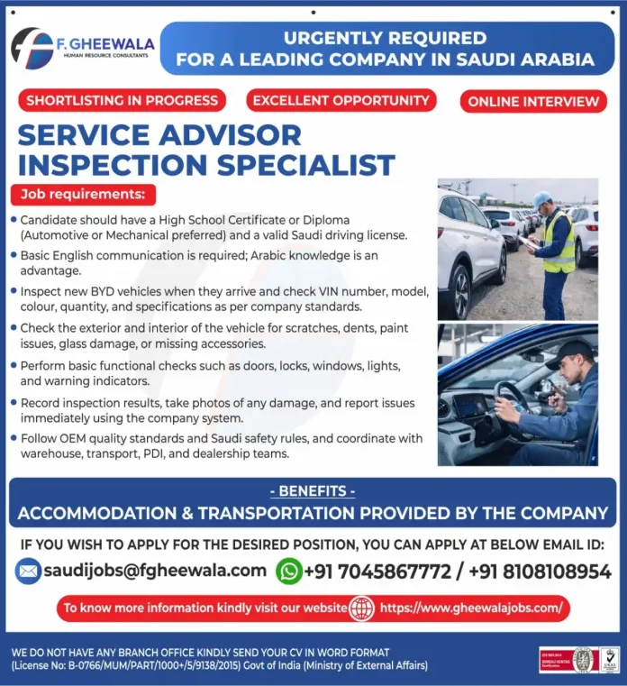 Service Advisor and Inspection Specialist Recruitment for Saudi Arabia Automotive Company