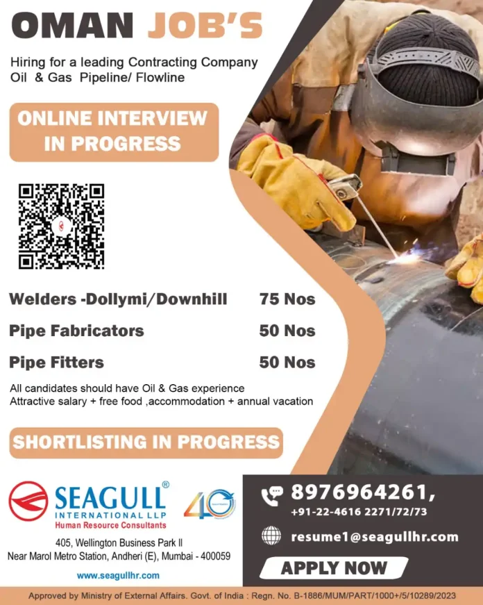 Oil & Gas Pipeline Construction Jobs in Oman for Welders and Pipe Fitters