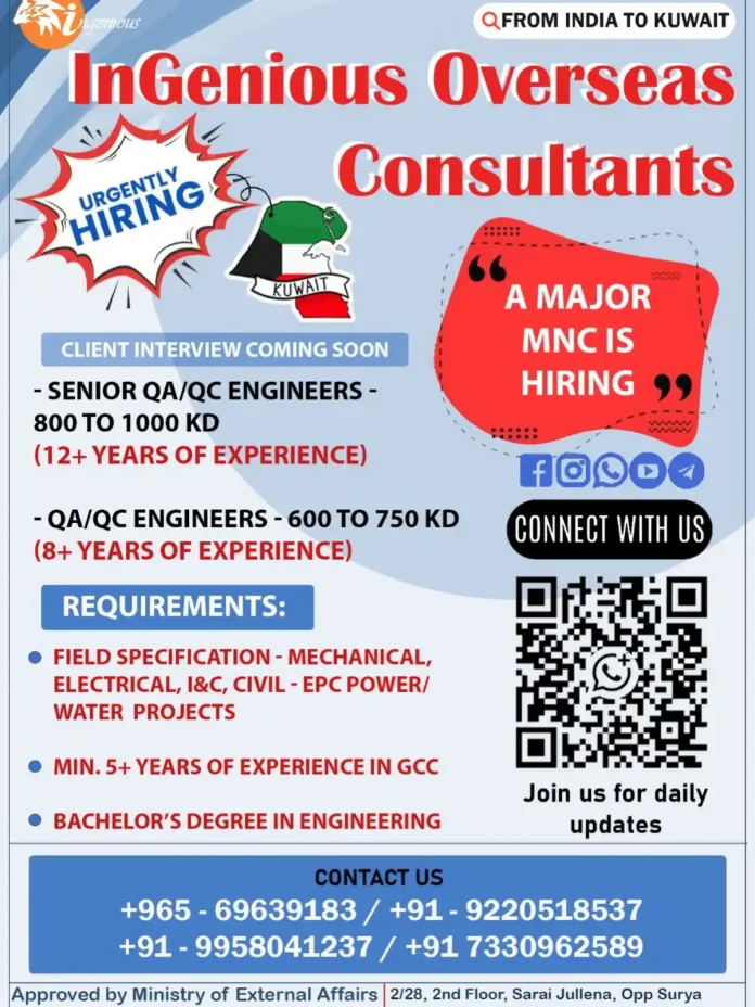 Senior QA QC Engineer Job Opening in Kuwait through InGenious Overseas Consultants