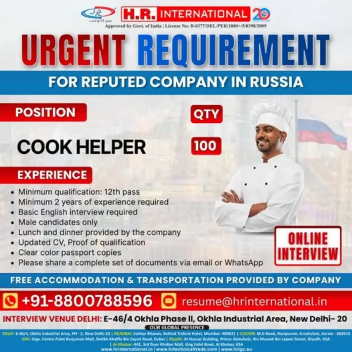 Cook Helper Job Opportunity in Russia - H.R. International Recruitment
