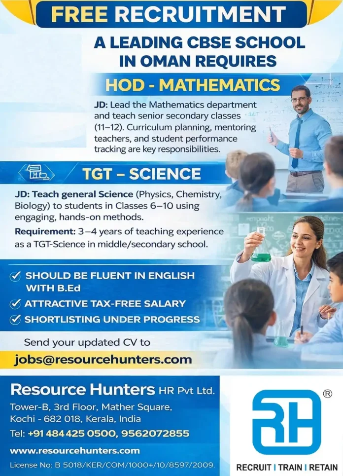 CBSE School Teacher in Oman - HOD Maths and TGT Science Jobs