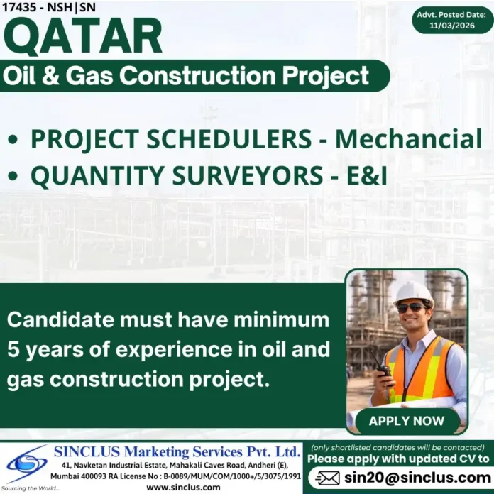 Qatar Oil & Gas Construction Project Jobs - Project Schedulers and Quantity Surveyors Recruitment