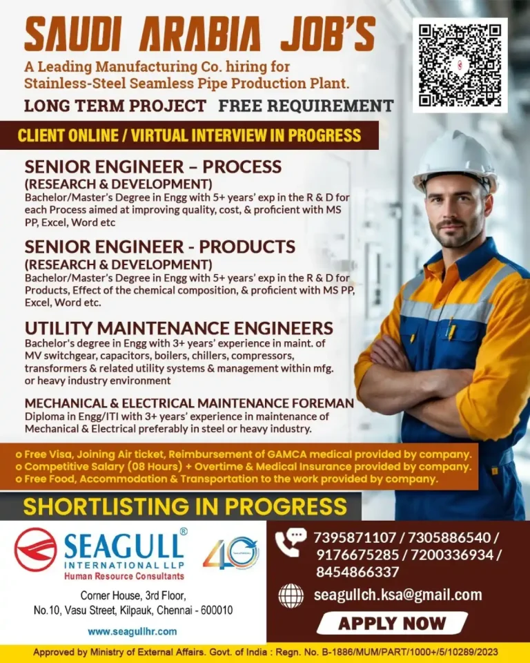 Urgent Hiring for Stainless Steel Seamless Pipe Production Plant in Saudi Arabia – Free Visa, Accommodation