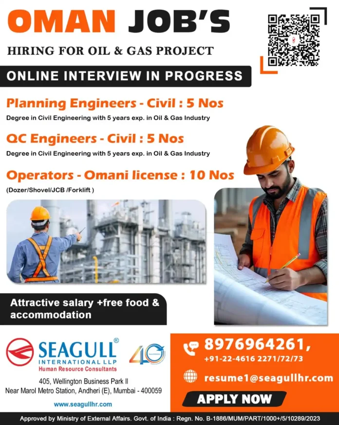 Oman Oil and Gas Project Recruitment - Seagull International LLP Hiring