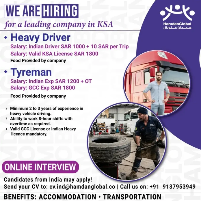 Heavy Driver and Tyreman Job Opportunities in Saudi Arabia