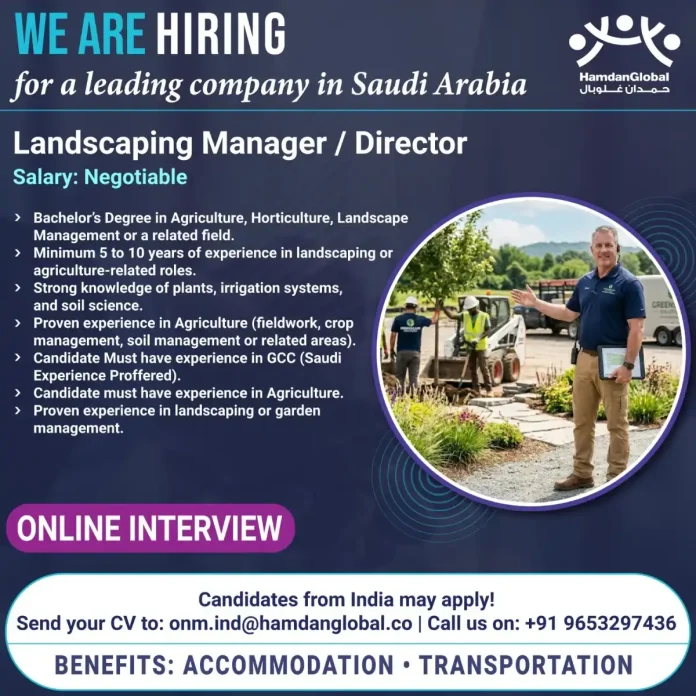 Landscaping Manager Director Job Opportunity in Saudi Arabia with HamdanGlobal