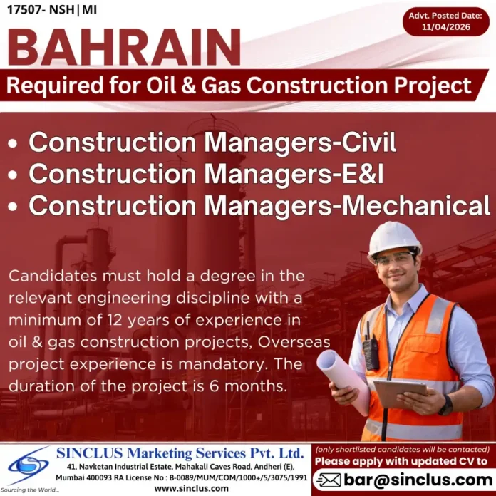 Construction Manager overseeing Oil and Gas project site in Bahrain