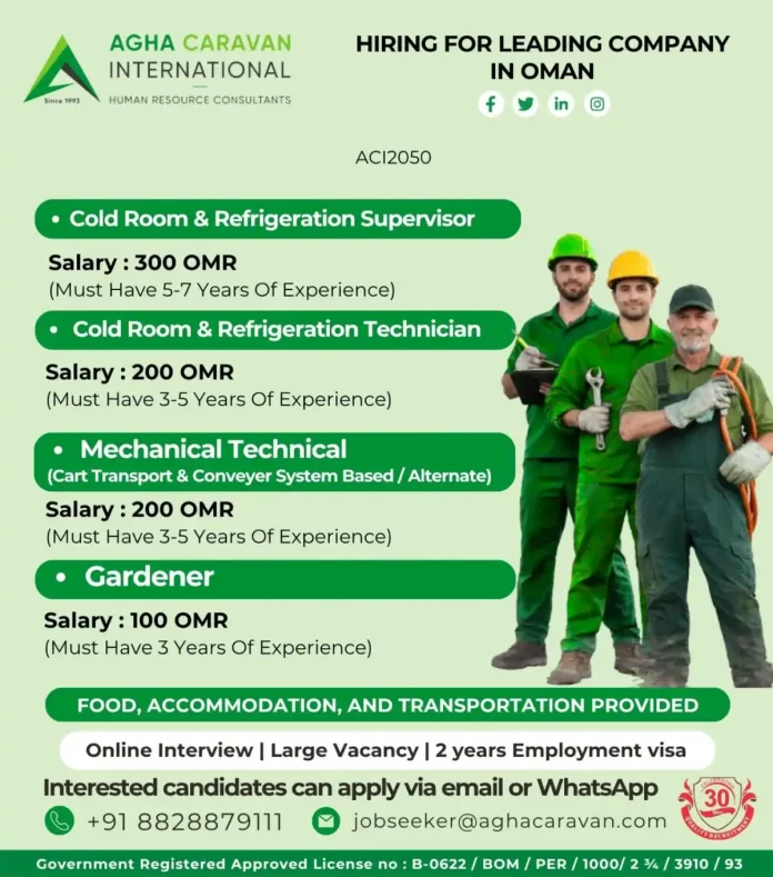 Cold Room Supervisor and Technician Job Vacancies in Oman through Agha Caravan Recruitment