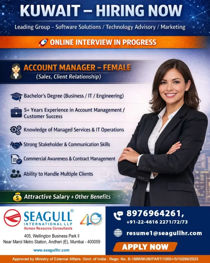 Account Manager job opportunity in Kuwait with online interview