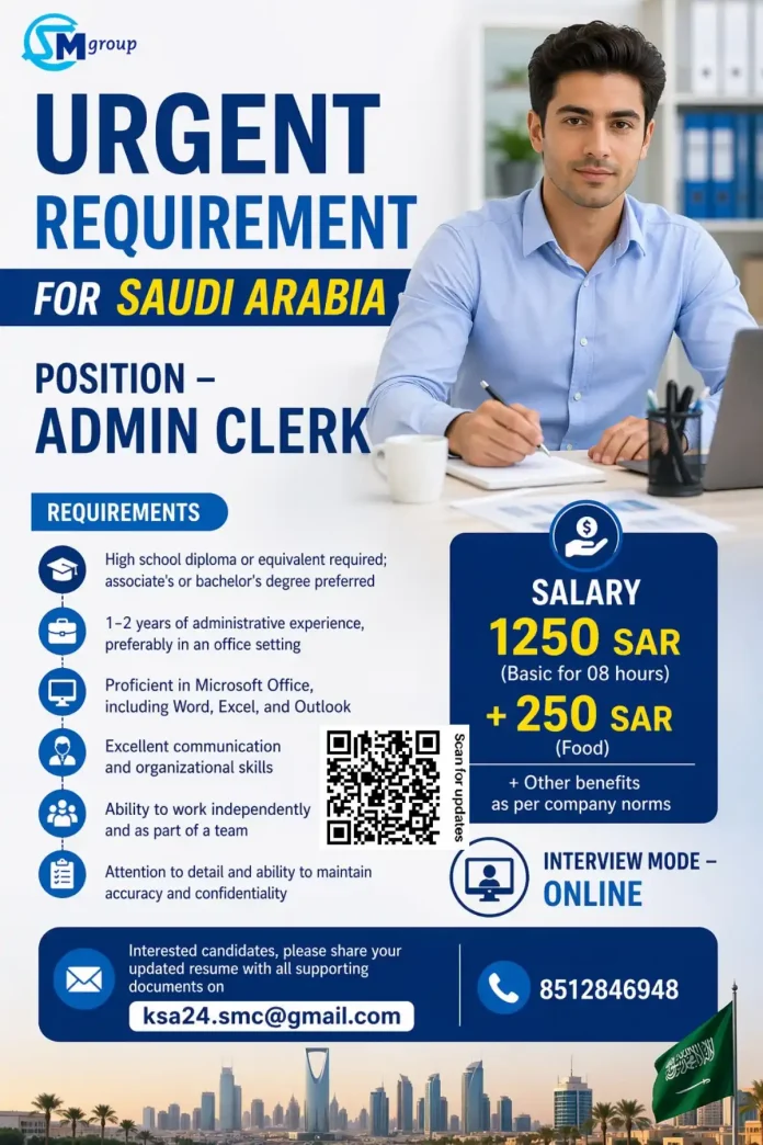 Admin Clerk job in Saudi Arabia – Urgent hiring