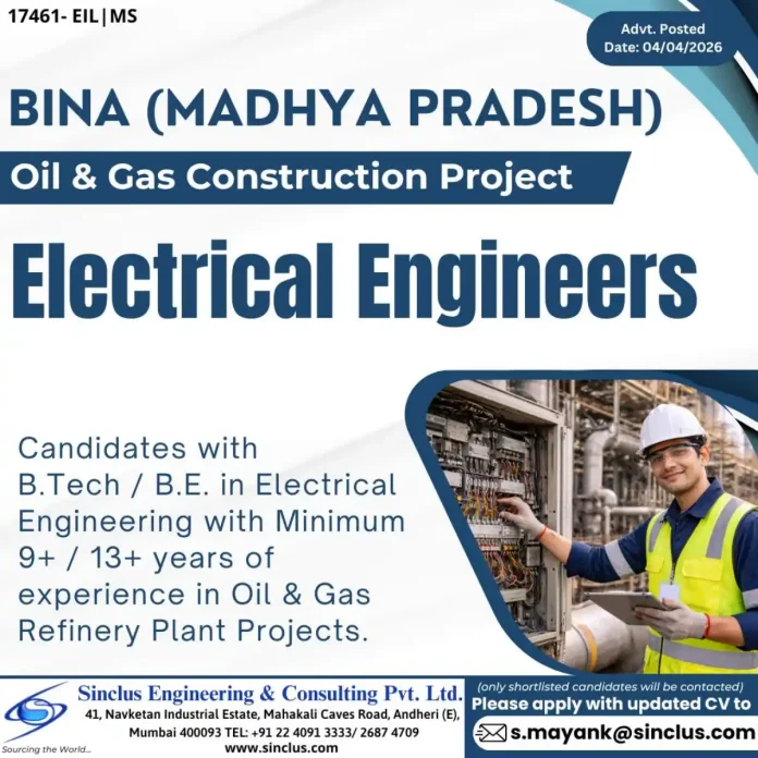 Electrical Engineer Job Openings at Oil Gas Refinery Plant Project in Bina Madhya Pradesh